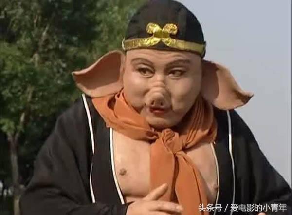 猪八戒的扮演者，猪八戒的扮演者是谁（5位猪八戒扮演者）