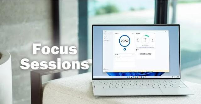 windows11桌面窗口管理器，怎么在Windows11中启用和使用焦点会话