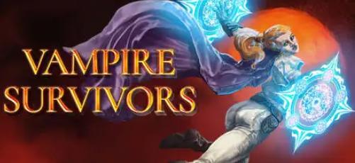 吸血鬼幸存者全隐藏攻略，吸血鬼幸存者全角色解锁攻略全角色解锁方法分享