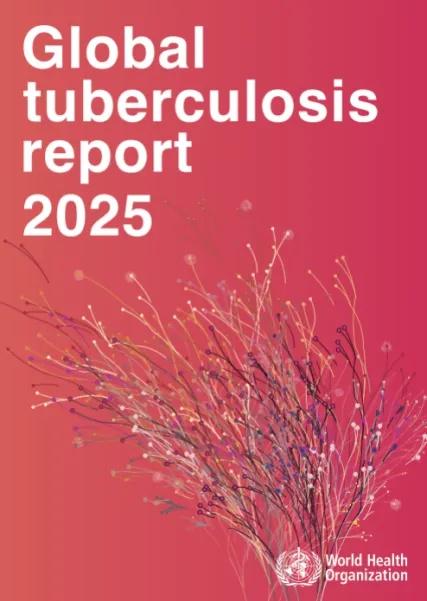 世界衛生組織《2025年全球結核病報告》讚譽中國結核病預防性治療實踐為全球終結結核病流行貢獻智慧 - 