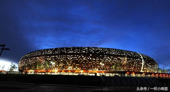 不是南非为了2010世界杯兴建的球场（南非世界杯已过去8年，再回顾那些球场）