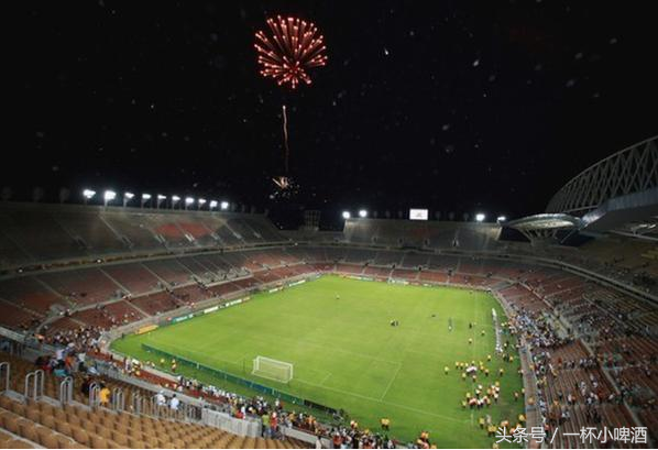 不是南非为了2010世界杯兴建的球场（南非世界杯已过去8年，再回顾那些球场）