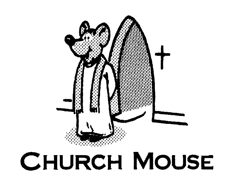 A church mouse居然不是