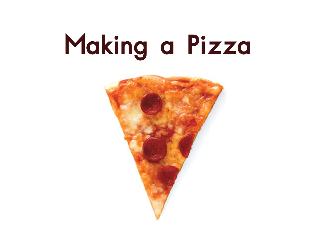 幼儿启蒙有声绘本阅读:《Making a Pizza》陪孩子做个披萨饼吧