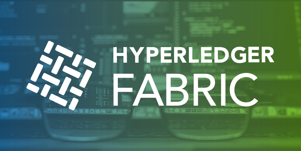 从0到1学习区块链-了解Hyperledger Fabric