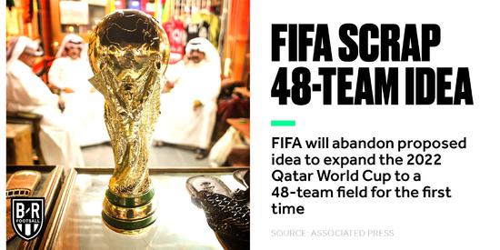2022世界杯不扩军q(FIFA官方宣布2022年世界杯不扩军！仍是32队参赛 国足希望渺茫)