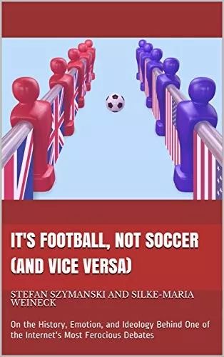 世界杯有关的英语翻译(football or soccer？足球的英文究竟应该叫什么？)