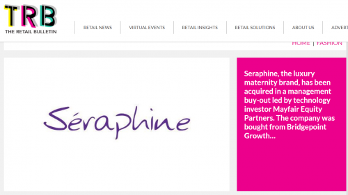 英國奢侈孕婦裝品牌Seraphine被品牌創始人以5000萬英鎊出售