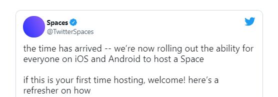 Twitter现已为所有用户提供主持Spaces的能力