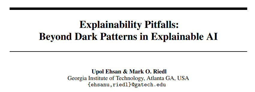 佐治亚理工学院发文：不要迷信可解释性，小心被误导