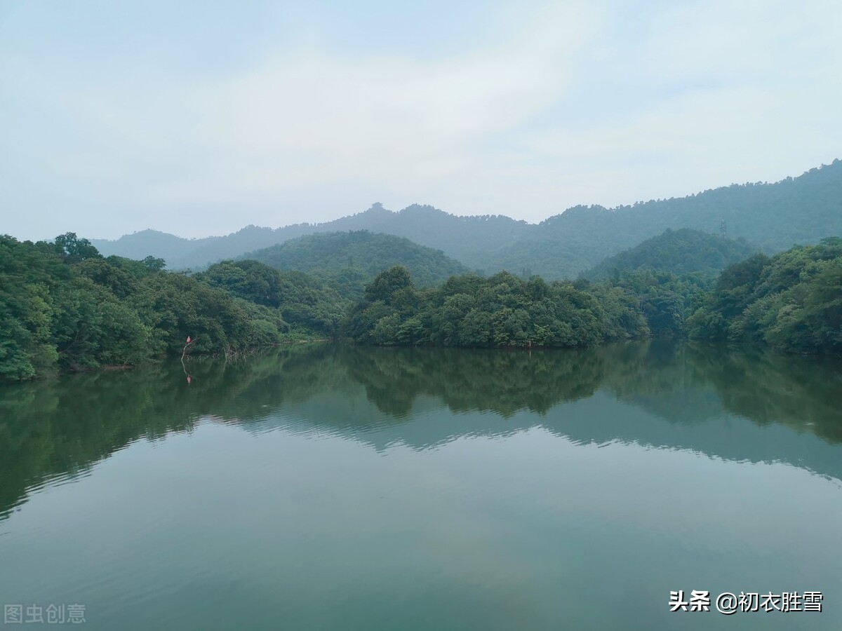 绿水青山古诗六首赏读：绿水丰涟漪，青山多锦绣