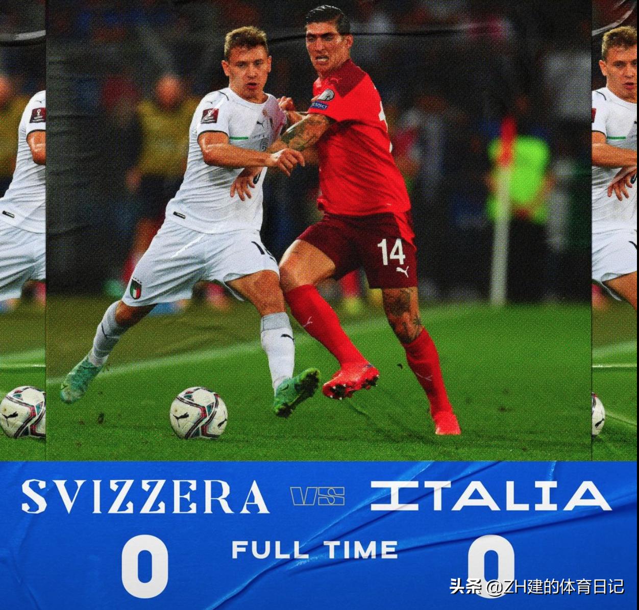 瑞士vs意大利(意大利0-0瑞士；曼奇尼：11月份将决定我们是否直接晋级世界杯