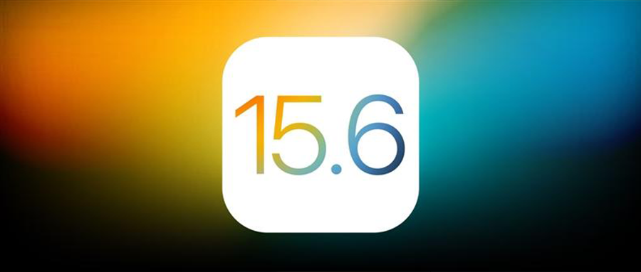 iOS15.6 最终版推出，这个烦人的问题终于修复了
