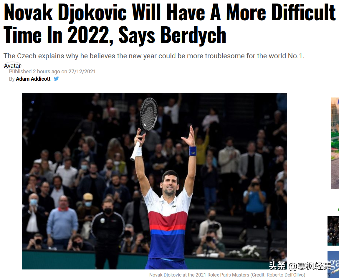 德约科维奇2022年大满贯(前温网亚军：德约科维奇在2022面对更多困难 或赢得至少1个大满贯)