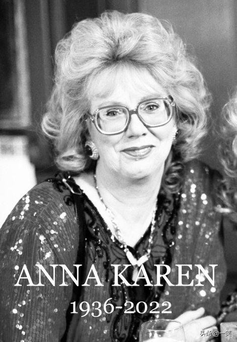 著名女星安娜凯伦火灾去世，享年85岁，经纪人证实死讯
