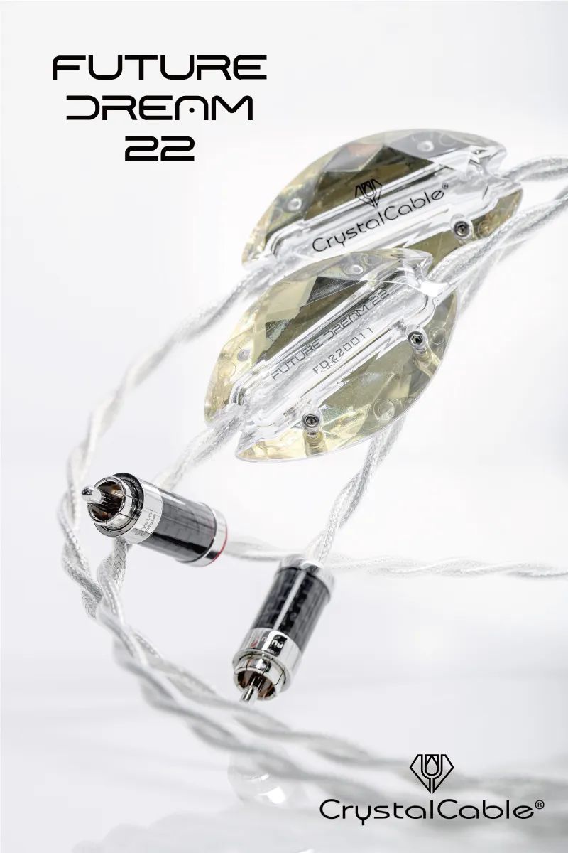 新品| 荷兰CrystalCable晶彩发布全新Future Dream 22系列_ HiFi音响_