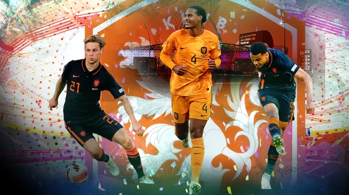 世界杯直播32列强：橙衣军团，荷兰