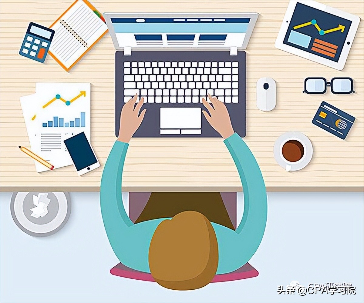 CPA研究院｜22种最全税费的会计分录处理，建议收藏（一）