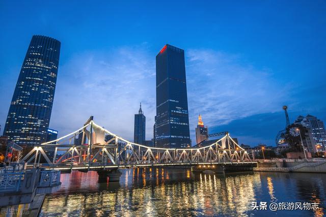 天津十大景区是哪些，天津主要景点有哪些（盘点天津10大城市地标）