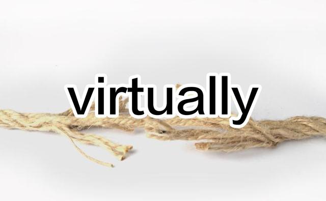 virtually的解释及virtually的例句，virtually的意思（今日学习：virtually）