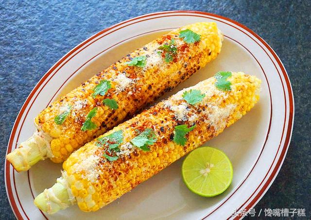 墨西哥玉米怎么吃，普通玉米摇身一变成网红美食