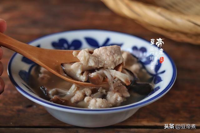 菌菇汤之鲜香菇肉片汤，肉片菌菇汤的做法大全（冬天进补多吃山珍之王）