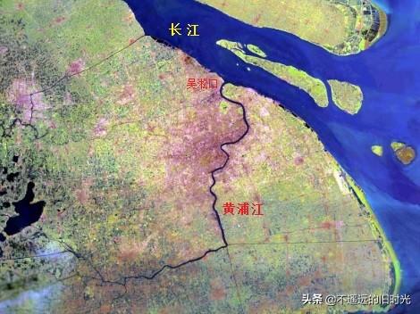 黄浦江的源头地图,黄浦江注入长江之处为何被称作吴淞口