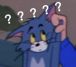 表情包/  汤姆 满脸问号，破产姐妹问号脸表情包（《猫和老鼠》汤姆猫问号表情包合集图片）