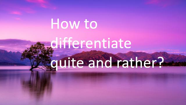 smart比较级，smart的比较级和最高级（rather与quite的区别）