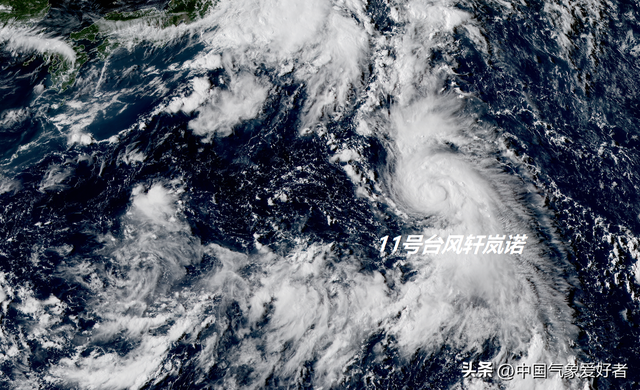 11号台风路径，11号台风路径实时发布系统最新消息（11号台风轩岚诺突然形成）