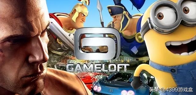 gameloft现在哪里可以下，曾经横扫全球的GAMELOFT巅峰之作