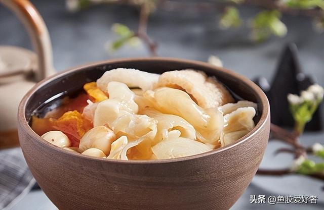 鱼胶的吃法大全，十全大补鱼胶食谱大全