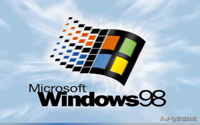 穿越时间?盘点Windows98——微软“最大”的数字操作系统